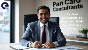 Pan Card Consultants in T Nagar