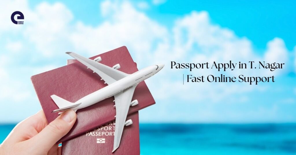 Passport Apply in T. Nagar