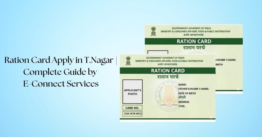Ration Card Apply in T. Nagar